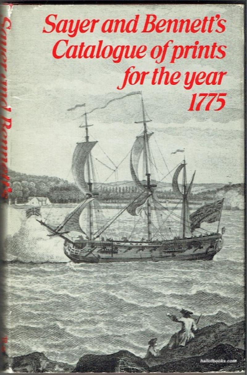 Image for Sayer & Bennetts Catalogue Of Prints For 1775: Reprinted By The Holland Press In 1970