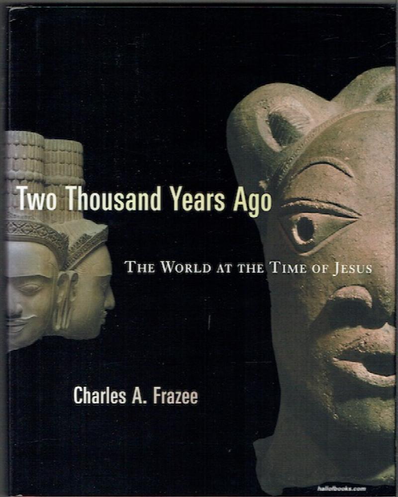 Image for Two Thousand Years Ago: The World At The Time Of Jesus
