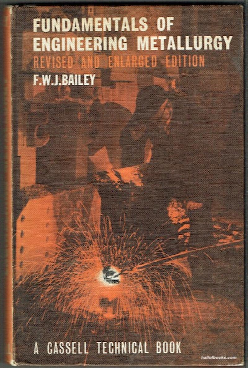 Image for Fundamentals Of Engineering Metallurgy: Revised And Enlarged Edition