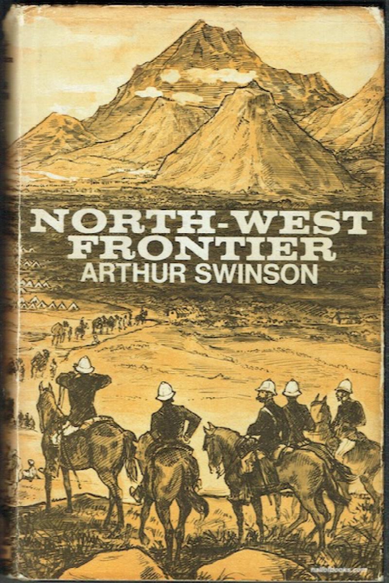 Image for North-West Frontier: People And Events 1839-1947