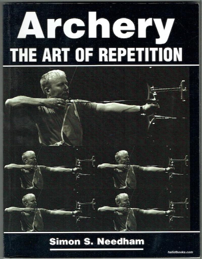 Image for Archery: The Art Of Repetition