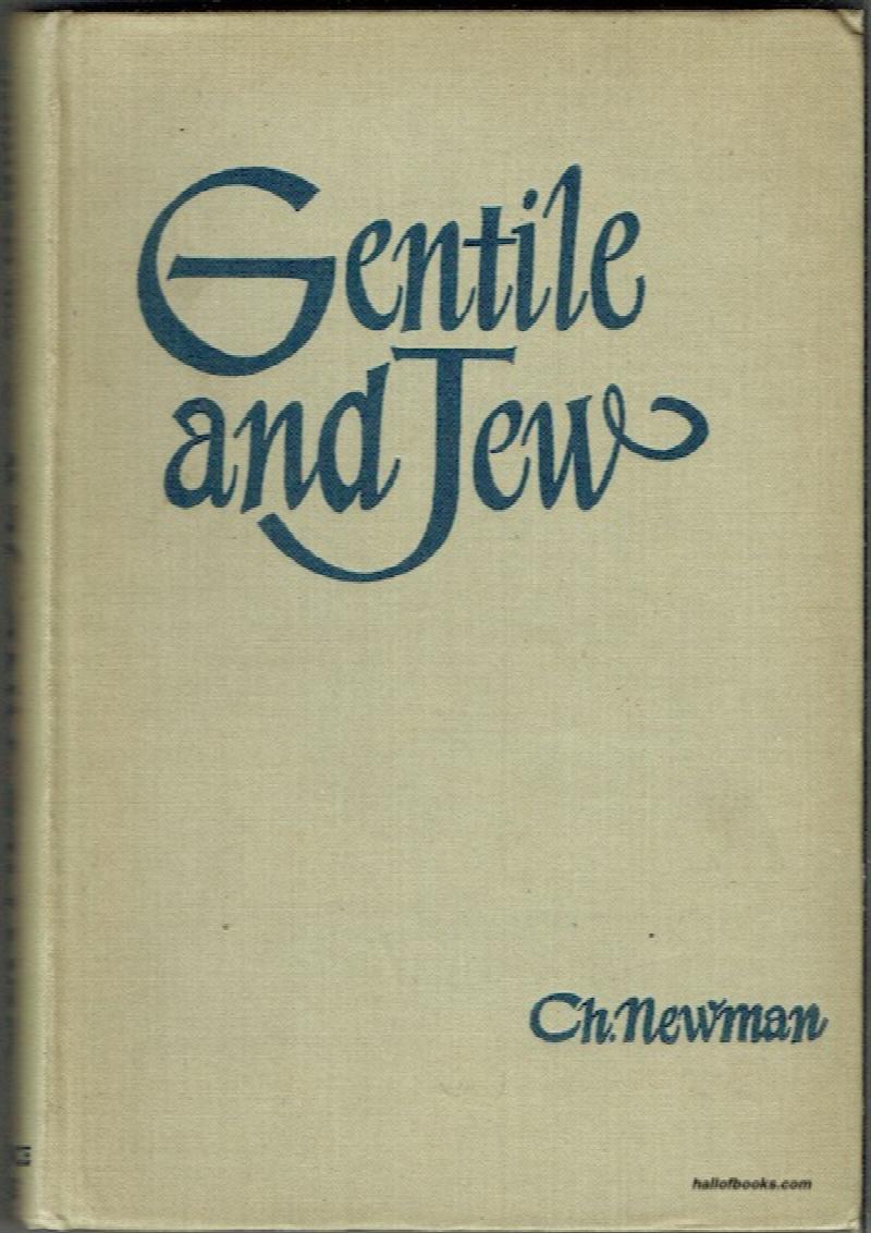 Image for Gentile And Jew: A Symposium On The Future Of The Jewish People