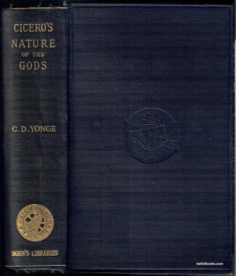 Image for M. Tullius Cicero On The Nature Of The Gods, On Divination, On Fate; On The Republic; On The Laws And On Standing For The Consulship