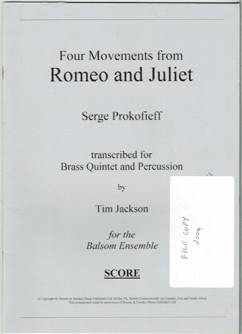 Image for Four Movements From Romeo And Juliet Transcribed For Brass Quintet And Percussion By Tim Jackson For The Balsom Ensemble