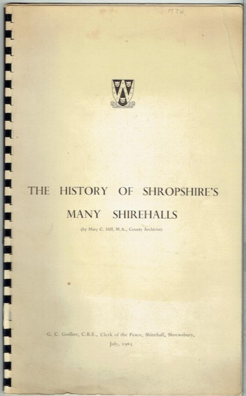 Image for The History Of Shropshire's Many Shirehalls