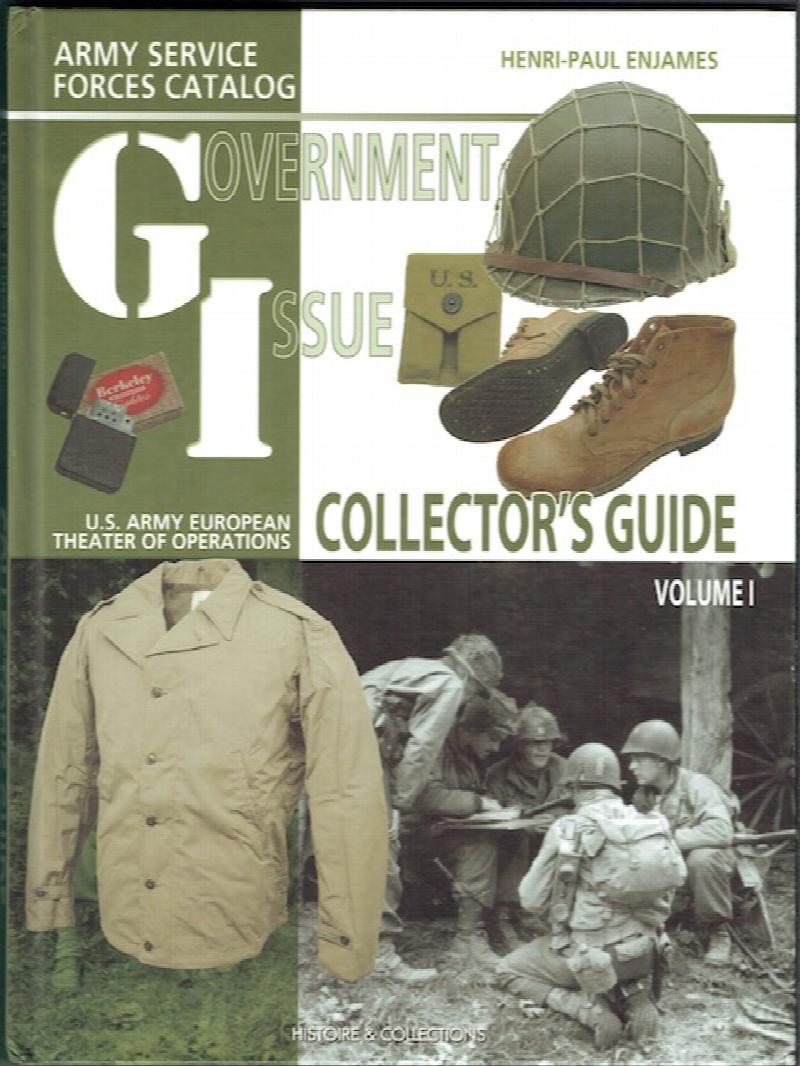 Image for Government Issue: U.S. Army European Theater Of Operations Collector Guide Volume 1