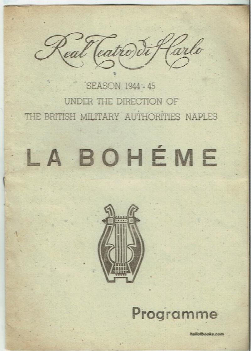 Image for Real Teatro Di San Marco: La Boheme, Programme (Season 1944-5 Under The Direction Of The British Military Authorities, Naples)