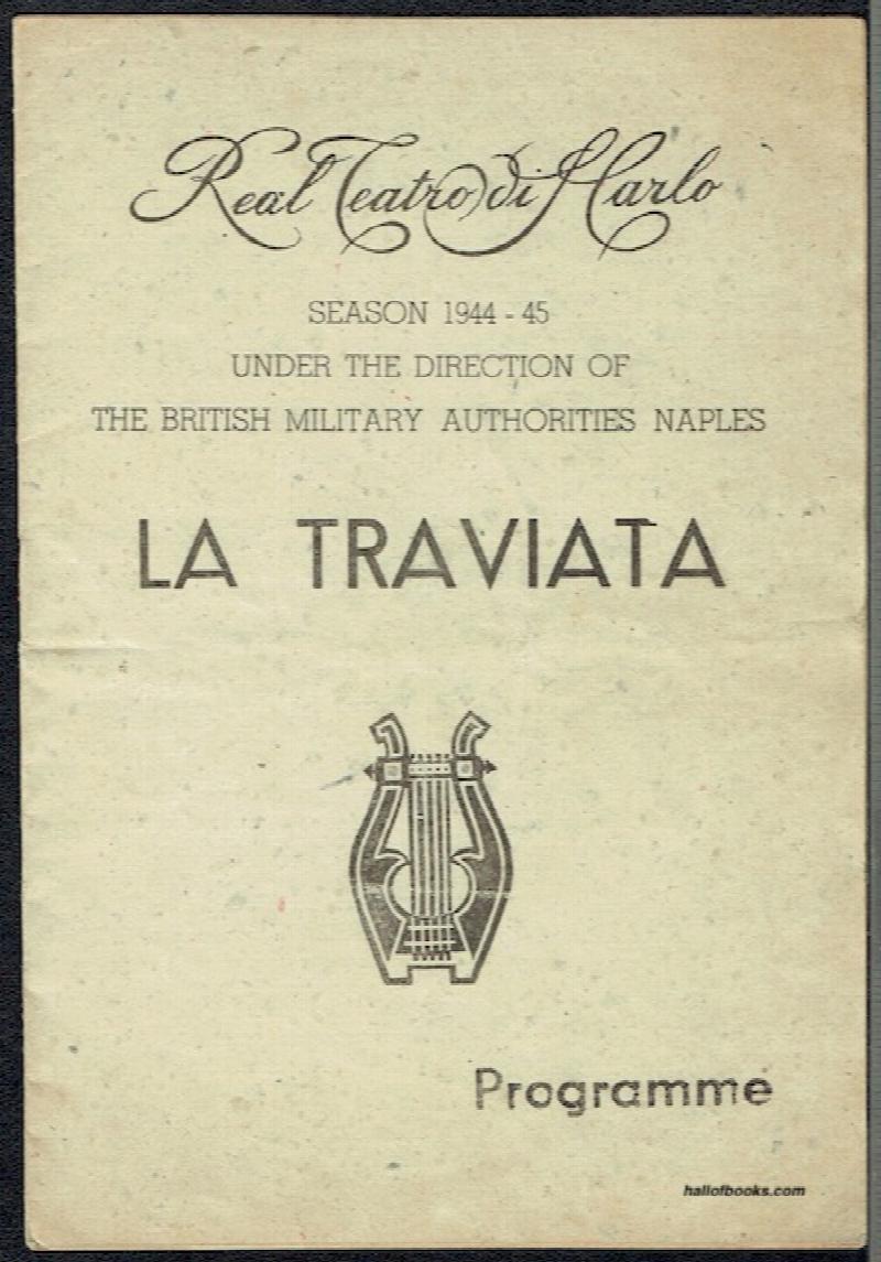 Image for Real Teatro Di San Marco: La Traviata, Programme (Season 1944-5 Under The Direction Of The British Military Authorities, Naples)