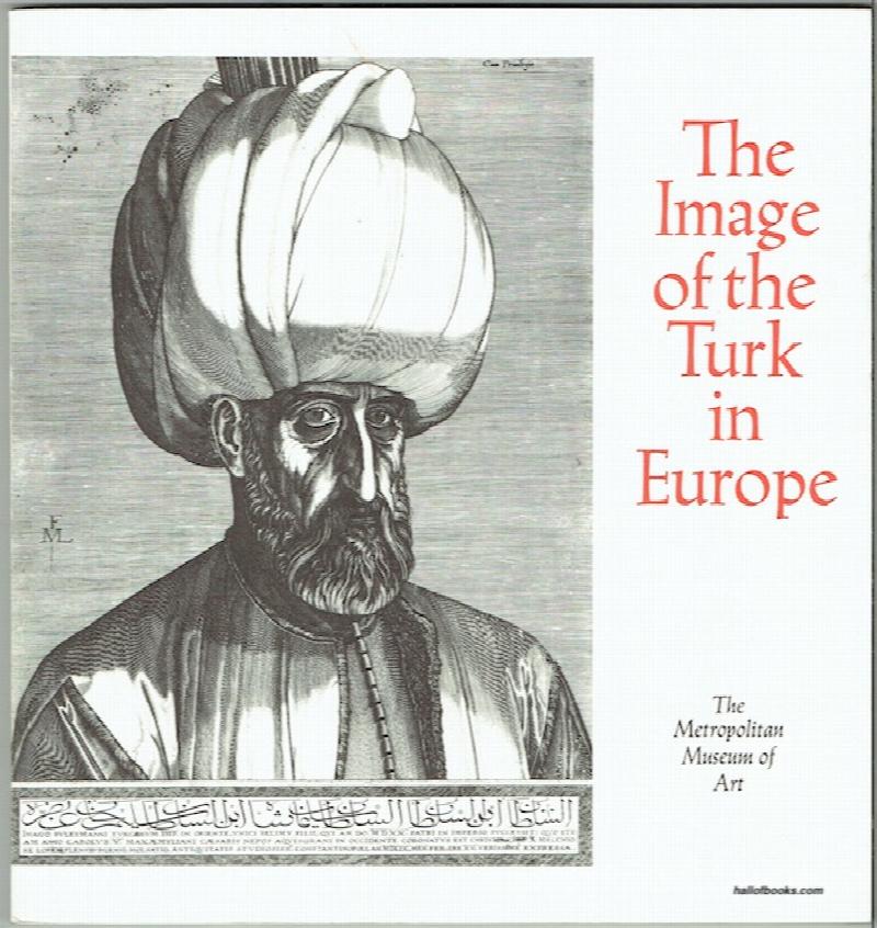 Image for The Image Of The Turk In Europe