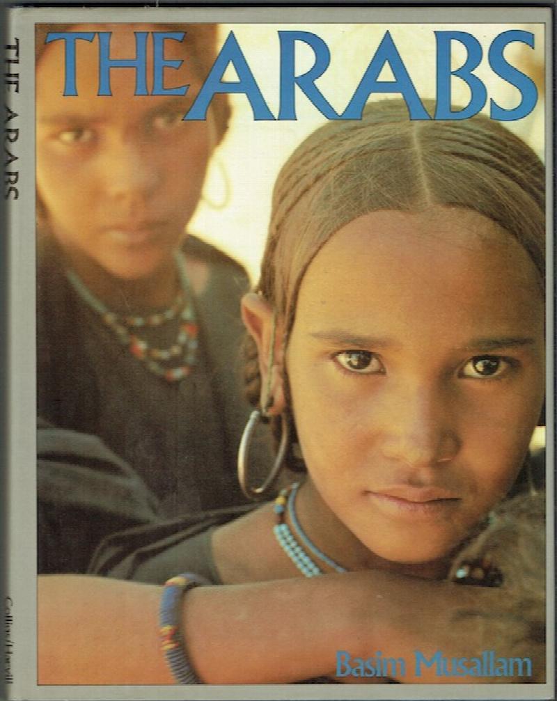 Image for The Arabs: A Living History