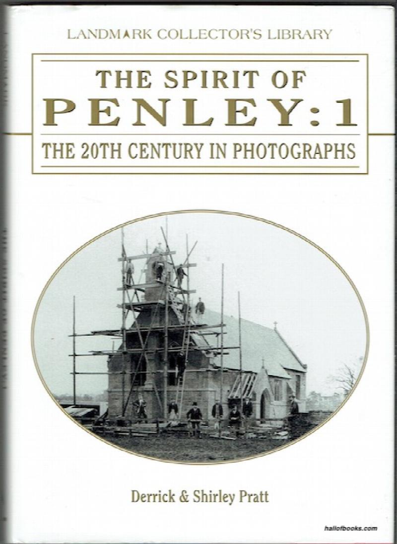 Image for The Spirit Of Penley: 1. The 20th Century In Photographs