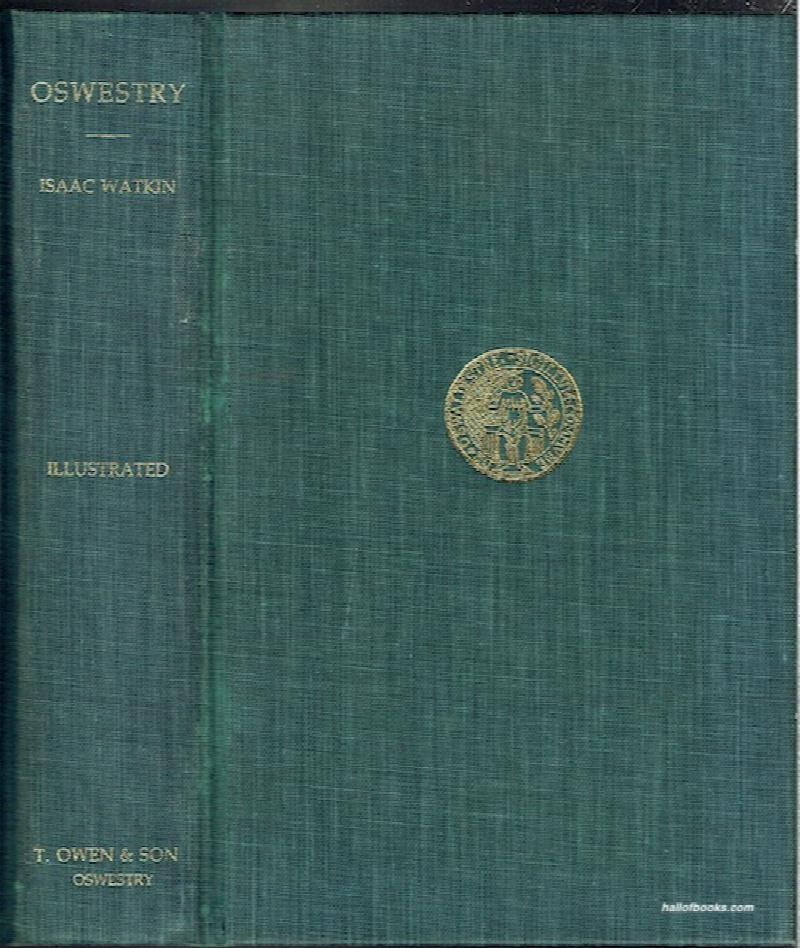 Image for Oswestry, With An Account Of Its Old Houses, Shops, Etc., And Some Of Their Occupants
