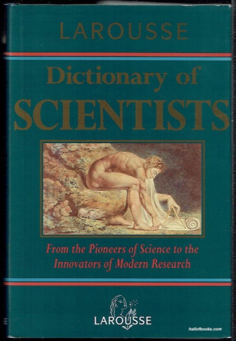 Image for Larousse Dictionary Of Scientists