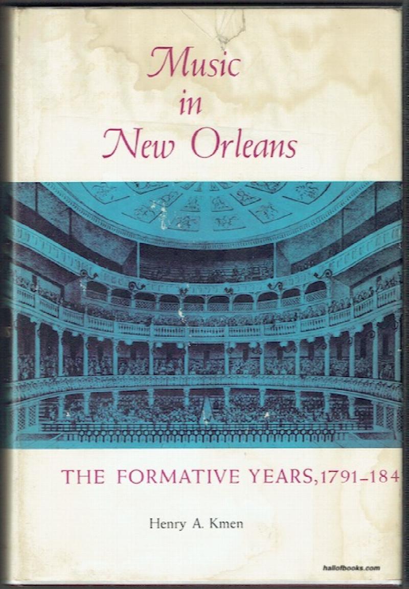 Image for Music In New Orleans: The Formative Years 1791-1841
