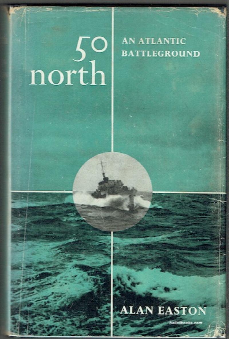 Image for 50 North: An Atlantic Battleground