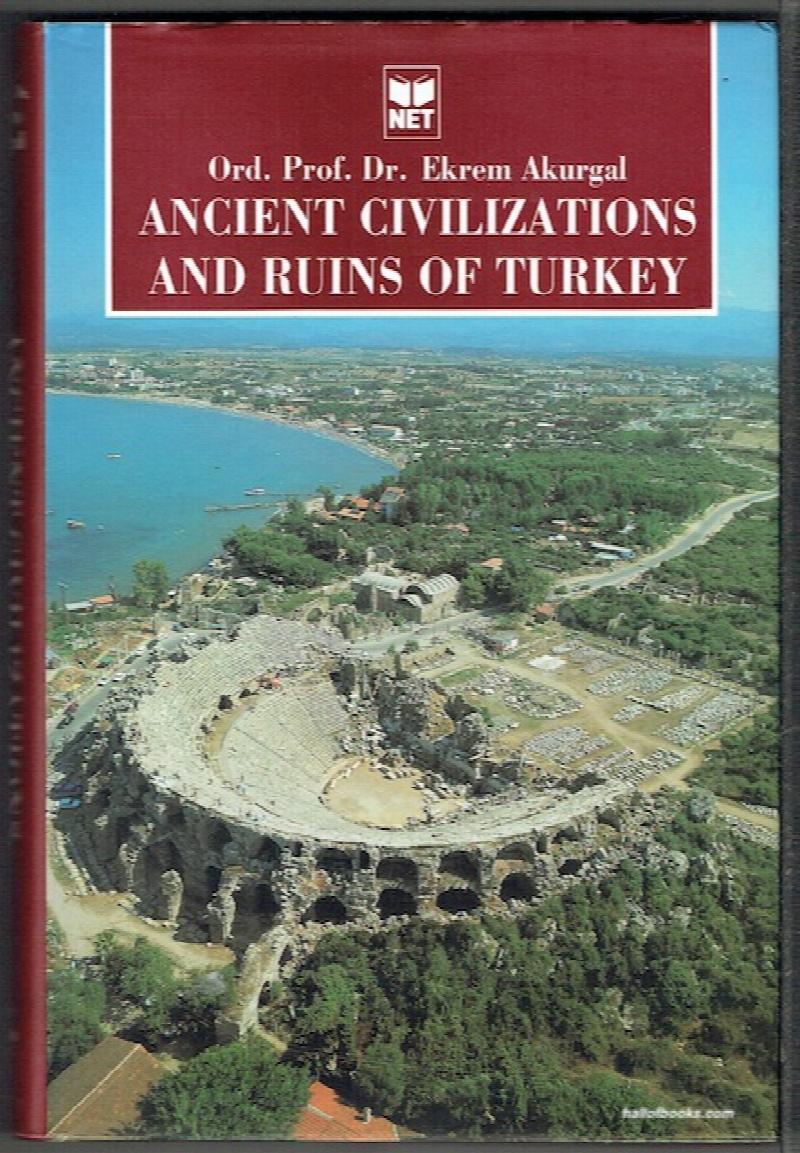 Image for Ancient Civilizations And Ruins Of Turkey