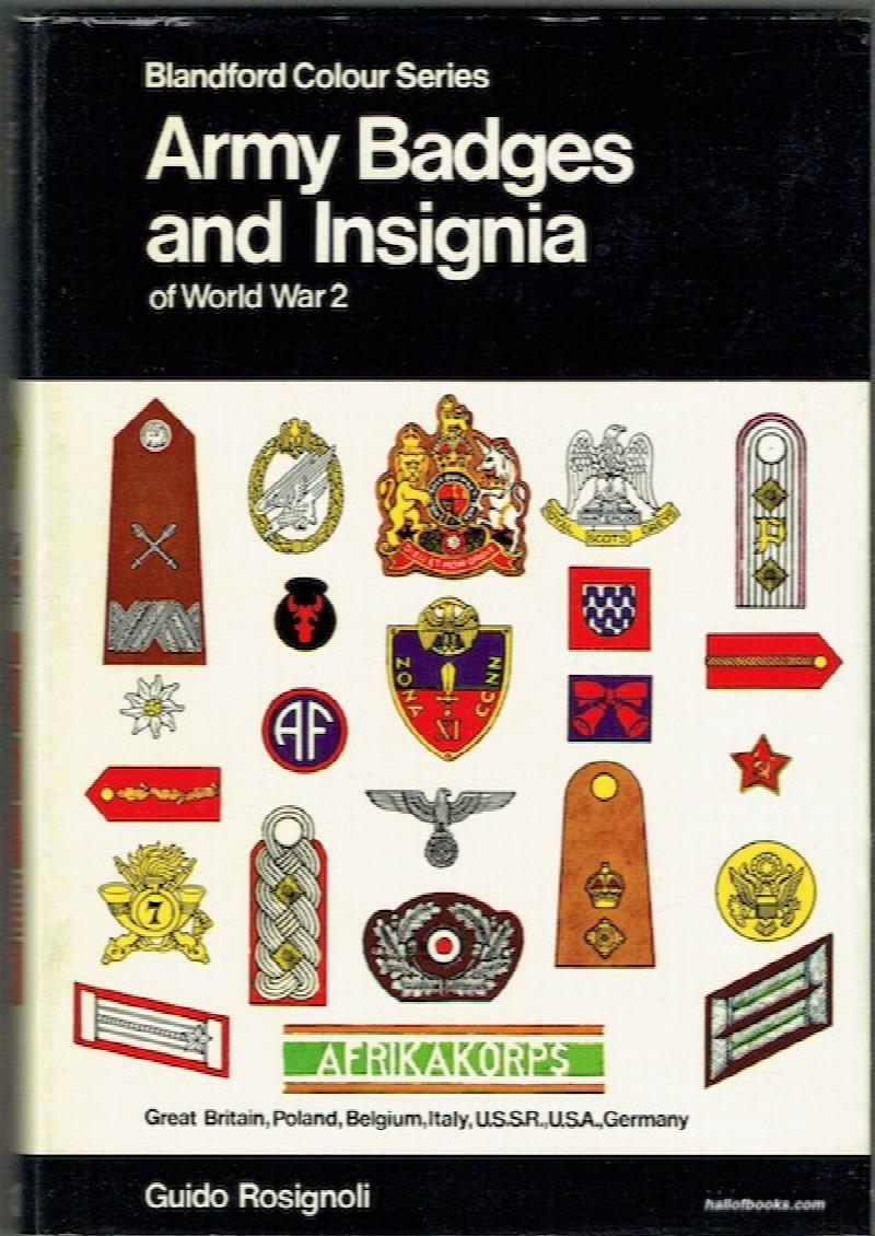 Image for Army Badges And Insignia Of World War 2: Great Britain, Poland, Belgium, Italy, U.S.S.R., U.S.A., Germany
