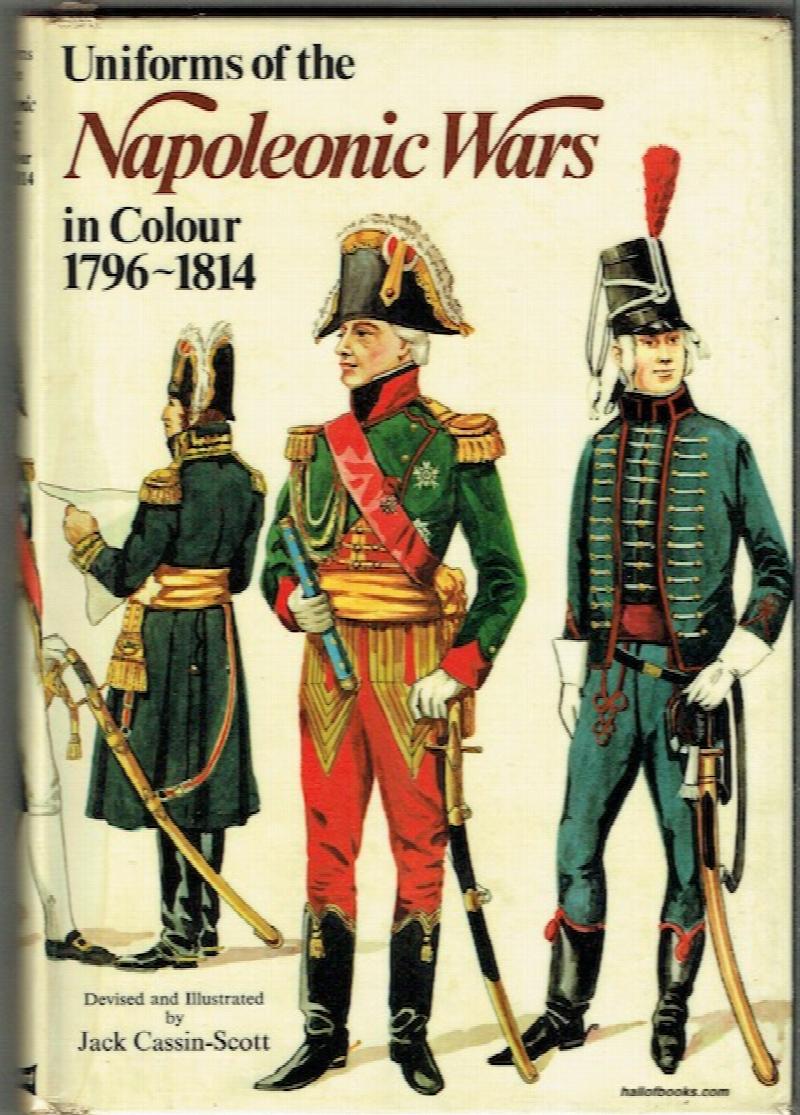 Image for Uniforms Of The Napoleonic Wars In Colour 1796-1814