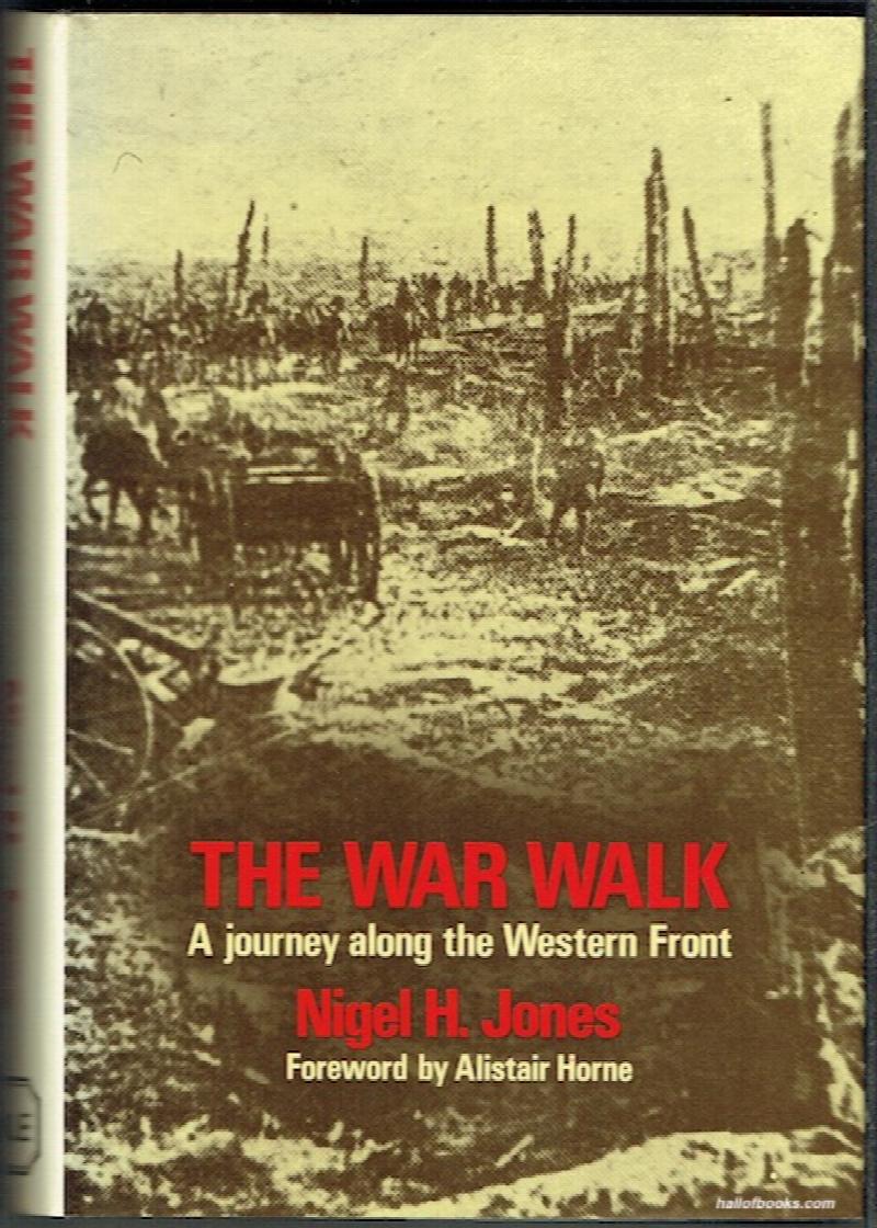 Image for The War Walk: A Journey Along The Western Front