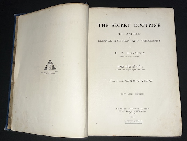 The Secret Doctrine: The Synthesis Of Science, Religion And Philosophy. Vol. I - Cosmogenesis and Vol. II - Anthropogenesis