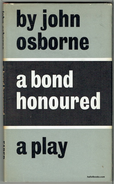 A Bond Honoured: A Play
