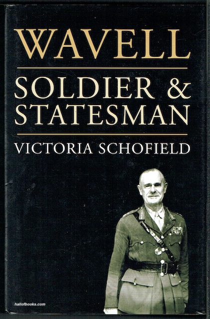 Wavell: Soldier & Statesman