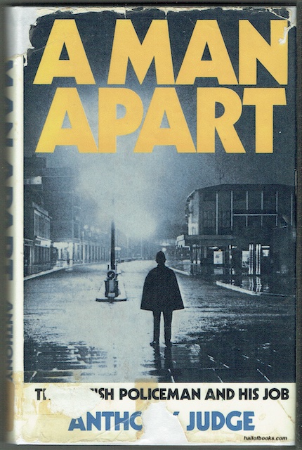 A Man Apart: The British Policeman And His Job