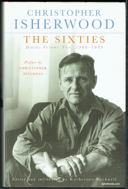 The Sixties. Diaries, Volume Two: 1960-1969