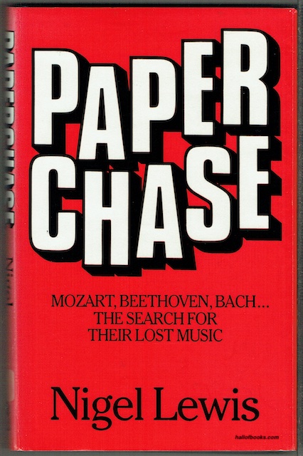 Paperchase: Mozart, Beethoven, Bach - The Search For Their Lost Music
