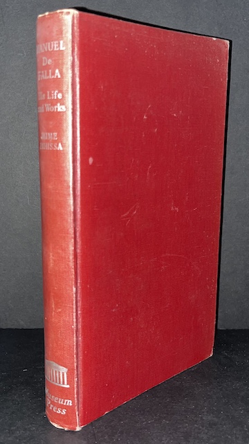 Manuel De Falla: His Life And Works
