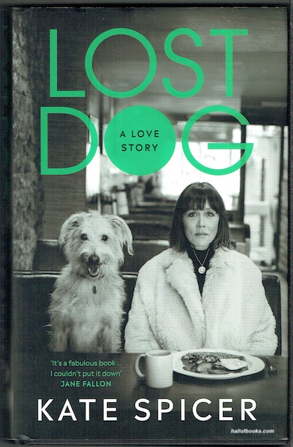 Lost Dog: A Love Story