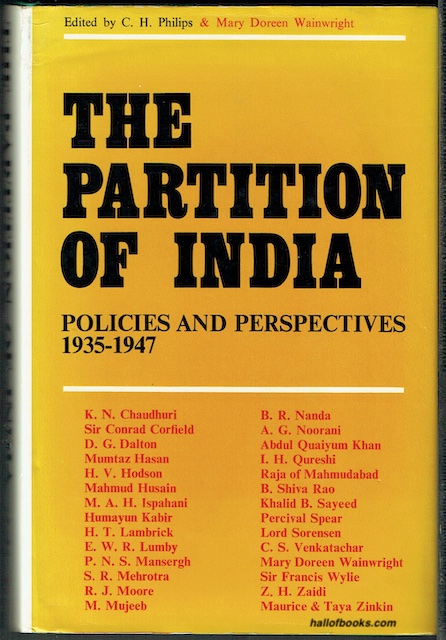 The Partition Of India: Policies And Perspectives 1935-1947