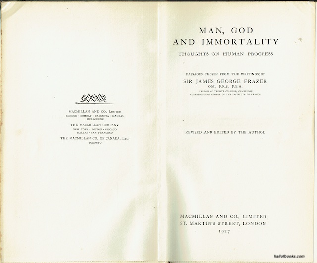 Man, God And Immortality: Thoughts On Human Progress