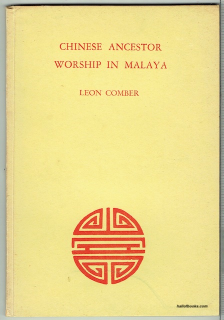 Chinese Ancestor Worship In Malaya