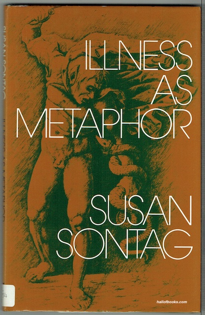 Illness As Metaphor