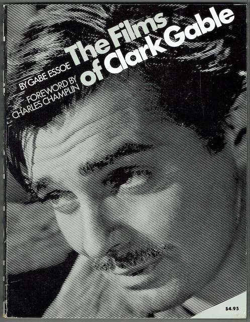 The Films Of Clark Gable