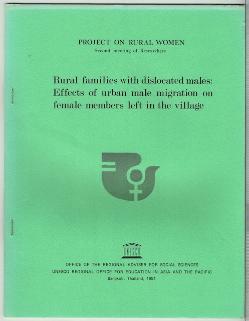 Rural Families With Dislocated Males: Effects Of Urban Male Migration On Female Members Left In The Village
