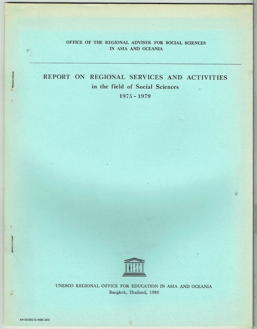 Report On Regional Services And Activities In The Field Of Social Sciences 1975-1979