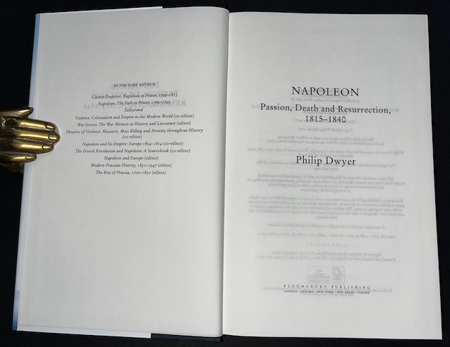 Napoleon: Passion, Death And Resurrection 1815-1840