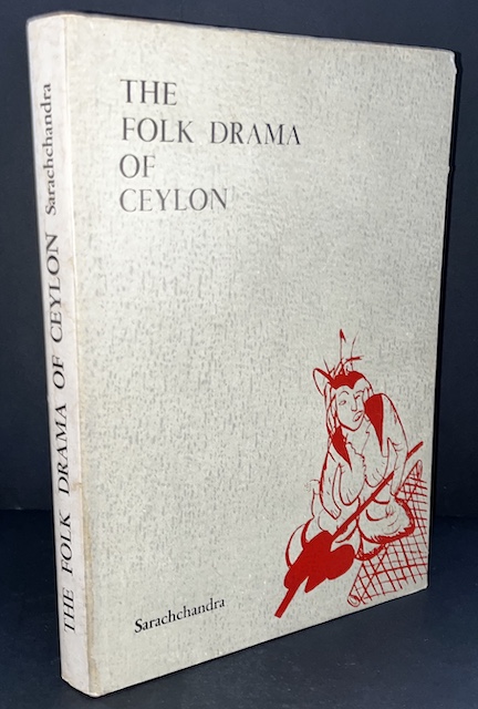 The Folk Drama Of Ceylon