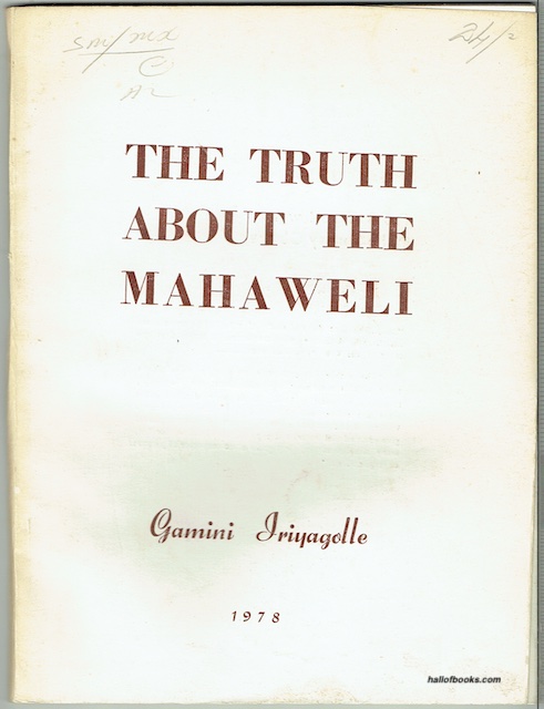 The Truth About The Mahaweli