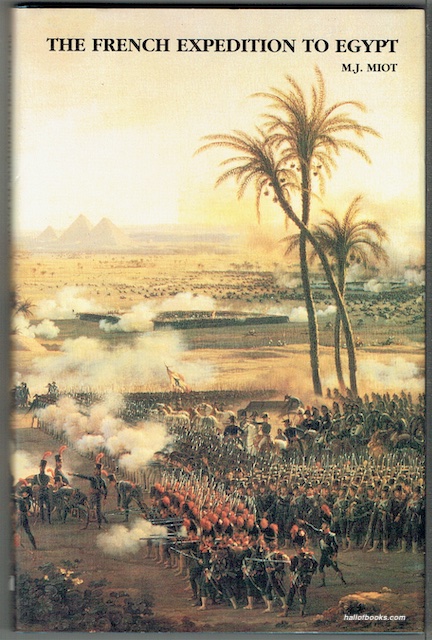 Memoirs Of My Service In The French Expedition To Egypt And Syria