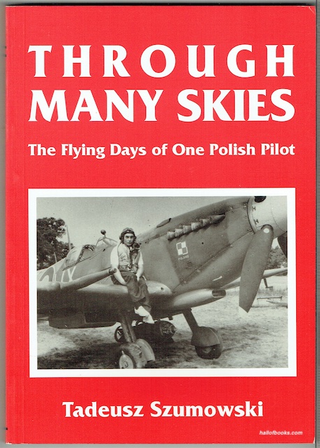 Through Many Skies: The Flying Days Of One Polish Pilot