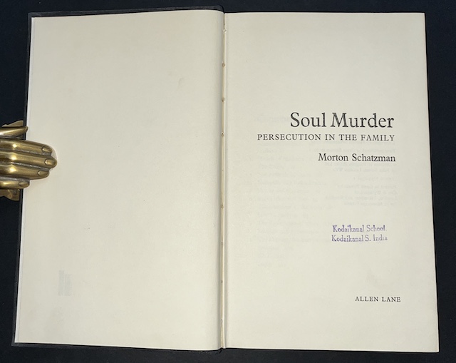 Soul Murder: Persecution In The Family