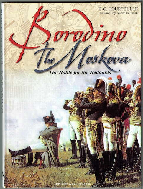Borodino: The Moskova: The Battle For The Redoubts