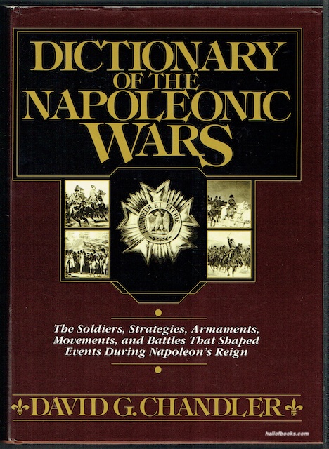 Dictionary Of The Napoleonic Wars