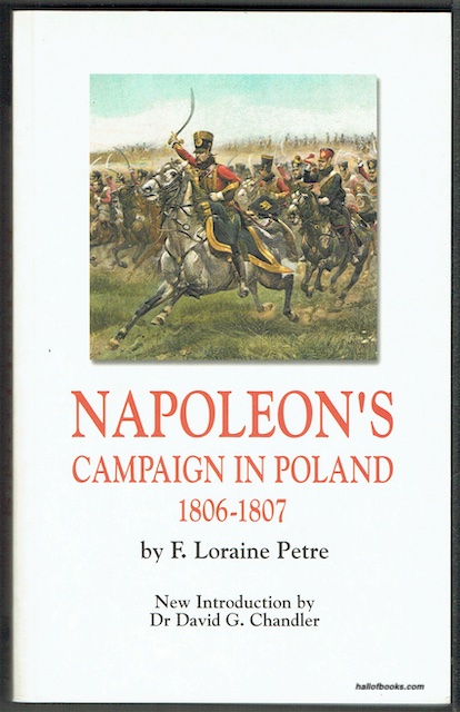 Napoleon's Campaign In Poland 1806-1807