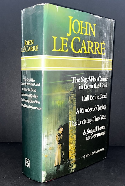The Spy Who Came In From The Cold, Call For The Dead, A Murder Of Quality, The Looking-Glass War, A Small Town In Germany