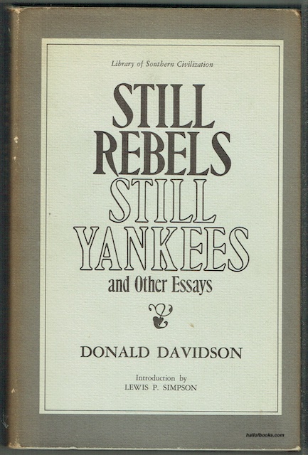 Still Rebels, Still Yankees And Other Essays