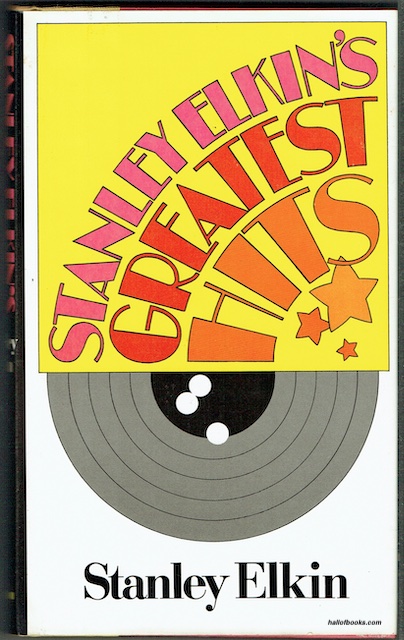 Stanley Elkin's Greatest Hits